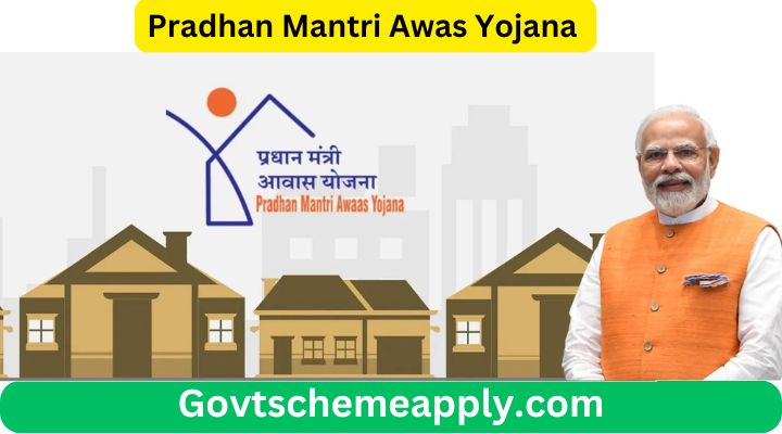 Pradhan Mantri Awas Yojana