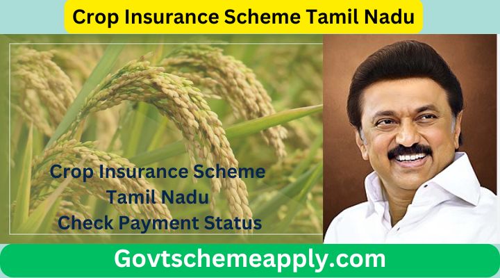 Crop Insurance Scheme Tamil Nadu