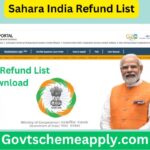 Sahara India Refund List