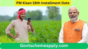 PM Kisan 19th Installment Date