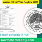 Assam HS 1st Year Routine 2025