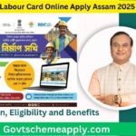 Labour Card Online Apply Assam