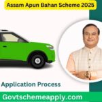 Assam Apun Bahan Scheme 2025
