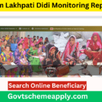 Assam Lakhpati Didi Monitoring Report