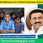 Chief Minister Girl Child Protection Scheme