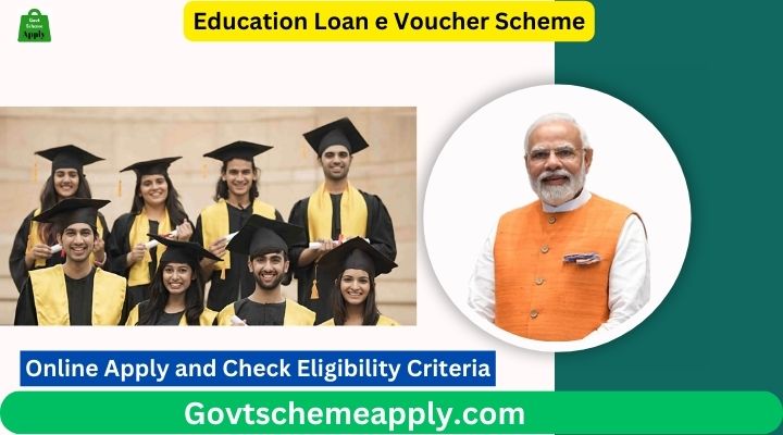 Education Loan e Voucher Scheme