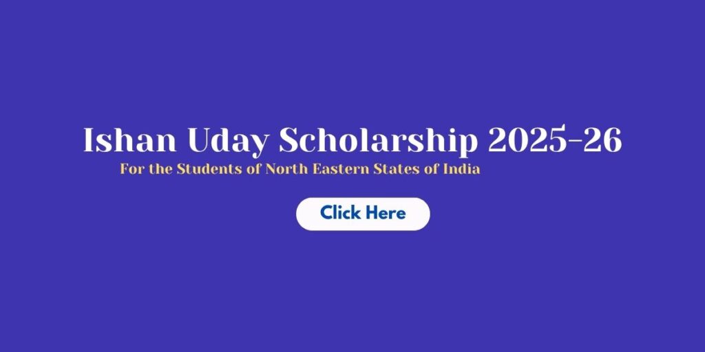 Ishan Uday Scholarship Apply