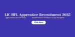 LIC HFL Apprentice Recruitment 2025