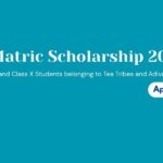 Pre Matric Scholarship for Tea Tribes