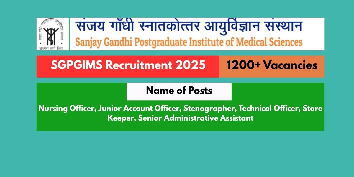 SGPGIMS Recruitment 2025